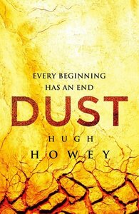 Dust by Hugh Howey