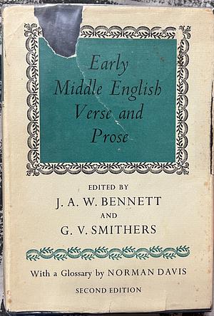 Early Middle English Verse and Prose by J.A.W. Bennett, G.V. Smithers