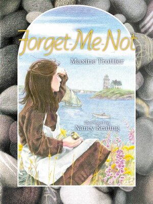 Forget Me Not by Maxine Trottier