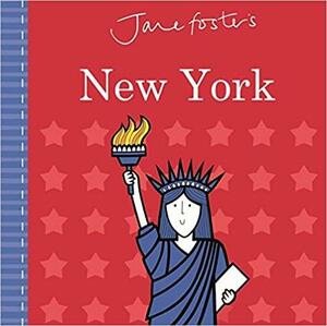 Jane Foster's New York by Jane Foster