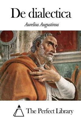 de Dialectica by Aurelius Augustinus