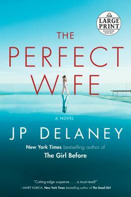 The Perfect Wife by JP Delaney