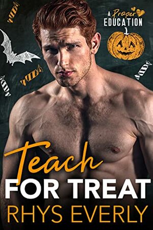 Teach for Treat by Rhys Everly