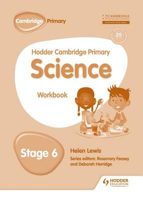 Hodder Cambridge Primary Science Workbook 6 by Peter Riley