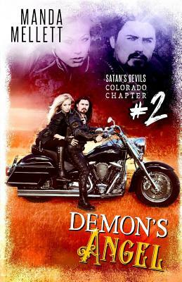 Demon's Angel: Satan's Devils MC Colorado Chapter by Manda Mellett