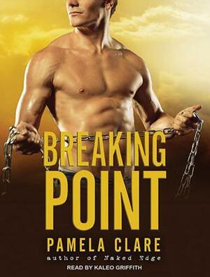 Breaking Point by Pamela Clare