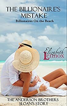 The Billionaire's Mistake by Elizabeth Lennox