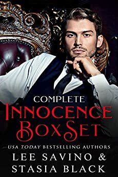 Complete Innocence Boxset: a Dark Romance Trilogy by Lee Savino, Stasia Black