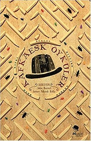 Kafkaesk Öyküler by Yosun Erdemli, Theodora Goss, John Kessel