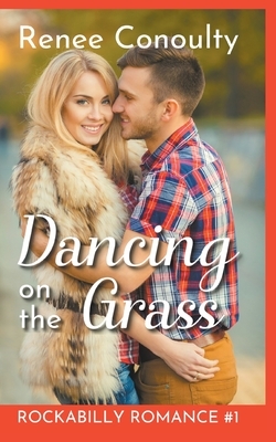 Dancing on the Grass by Renee Conoulty