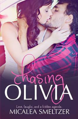 Chasing Olivia by Micalea Smeltzer