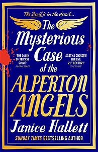 The Mysterious Case of the Alperton Angels by Janice Hallett