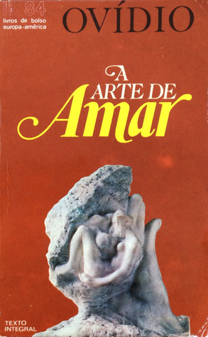 A Arte de Amar by Públio Ovídio Nasão