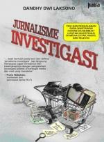 Jurnalisme Investigasi by Dandhy Dwi Laksono