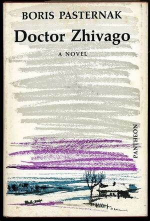 Doctor Zhivago by Boris Pasternak