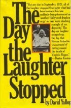 The Day the Laughter Stopped by David A. Yallop