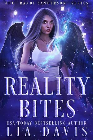 Reality Bites by Lia Davis