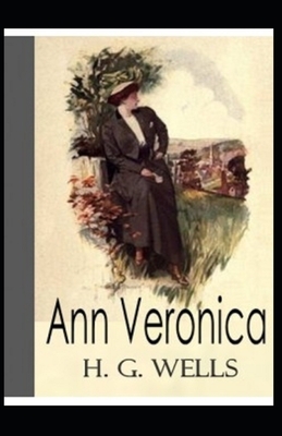 Ann Veronica Illustrated by H.G. Wells