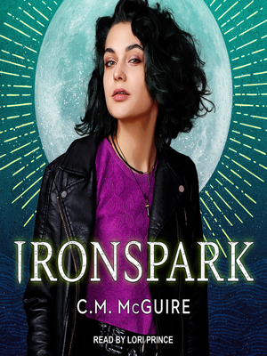 Ironspark by C.M. McGuire