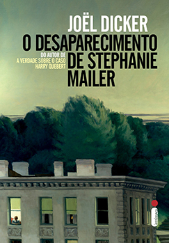 O Desaparecimento de Stephanie Mailer by Joël Dicker