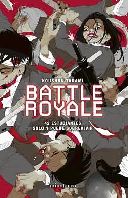 Battle Royale: Remastered by Koushun Takami