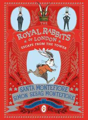 Escape From the Tower by Santa Montefiore, Simon Sebag Montefiore