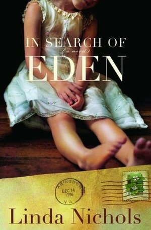 In Search of Eden by Linda Nichols