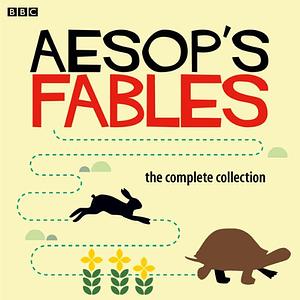 Aesop's Fables: The Complete Collection by Aesop