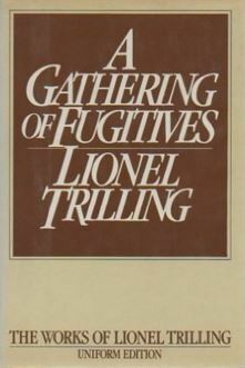 A Gathering of Fugitives by Lionel Trilling