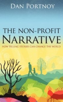 The Non-Profit Narrative by Dan Portnoy