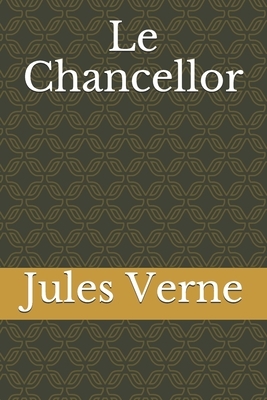 Le Chancellor by Jules Verne