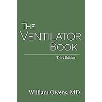 The Ventilator Book by William Owens