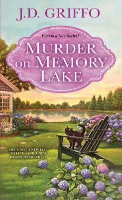 Murder on Memory Lake by J. D. Griffo