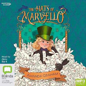 The Hats of Marvello by Amanda Graham