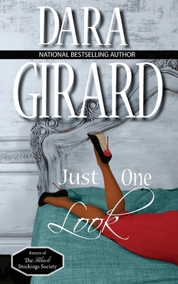 Just One Look by Dara Girard