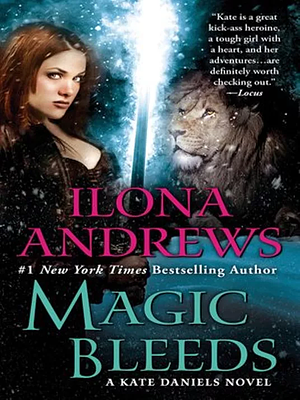 Magic Bleeds by Ilona Andrews
