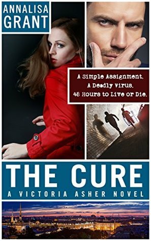 The Cure by AnnaLisa Grant