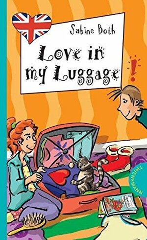 Love in My Luggage by Sabine Both