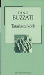 Tatarlaste kõrb (XX sajandi romaan, #9) by Dino Buzzati