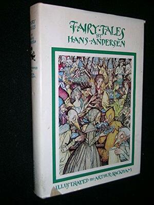 Fairy Tales by Hans Andersen by Hans Christian Andersen