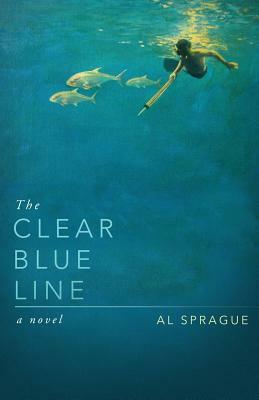 The Clear Blue Line by Al Sprague