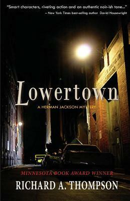 Lowertown by Richard A. Thompson