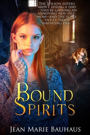 Bound Spirits by Jean Marie Bauhaus
