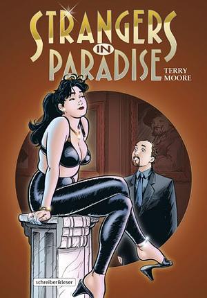 Strangers in paradise, Volume 3 by Terry Moore