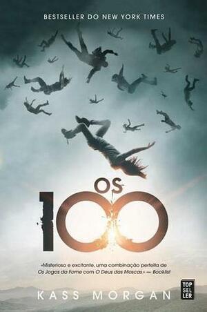 Os 100 by Kass Morgan