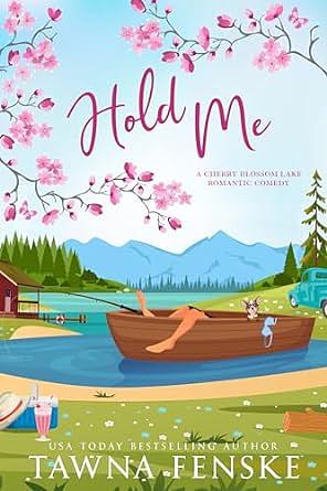 Hold Me by Tawna Fenske