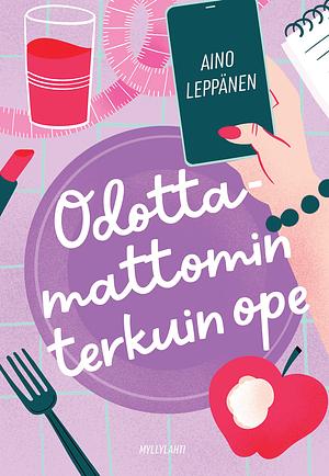 Odottamattomin terkuin ope by Aino Leppänen