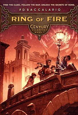 Century #1: Ring of Fire by Pierdomenico Baccalario