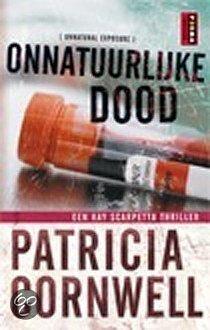 Onnatuurlijke Dood by Patricia Cornwell