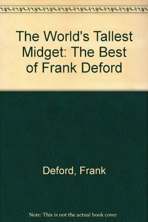 The World's Tallest Midget: The Best of Frank Deford by Frank Deford
